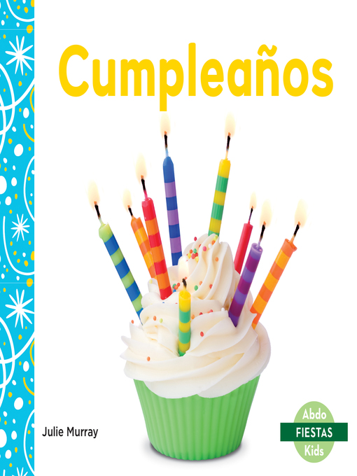 Title details for Cumpleaños (Birthday) by Julie Murray - Available